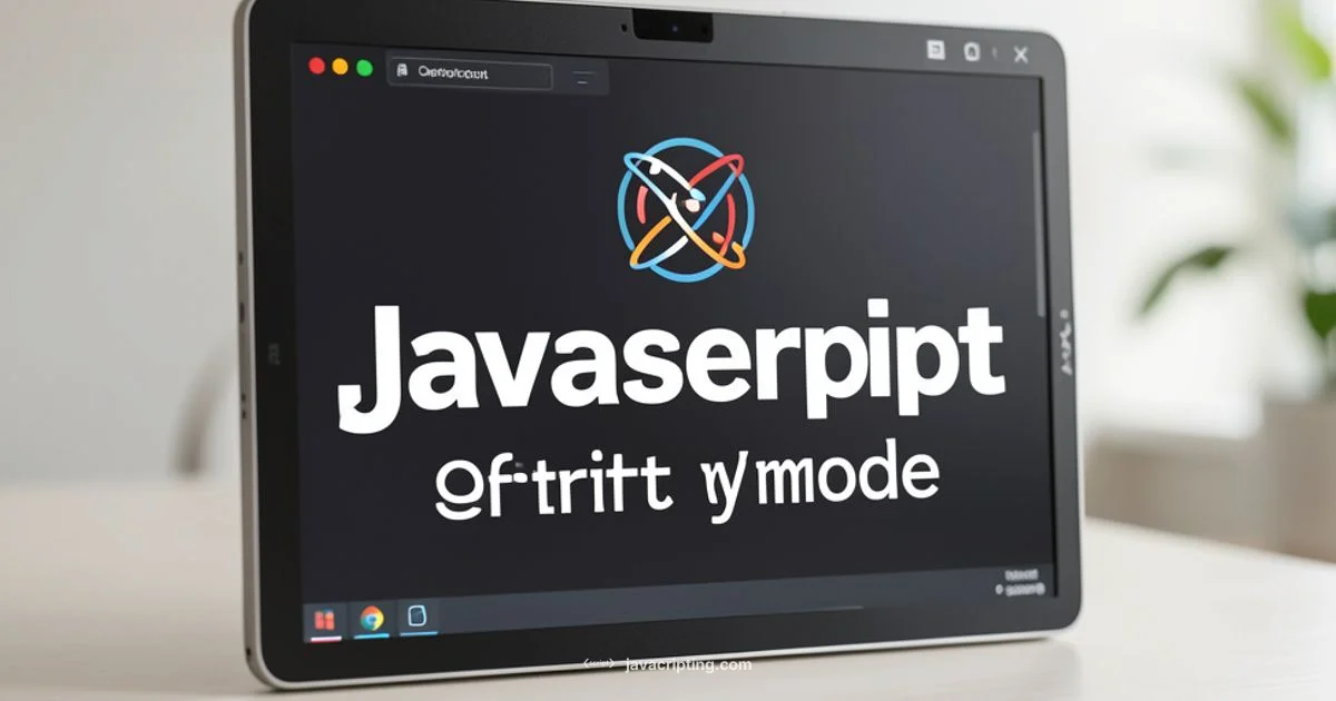 Strict Mode - JavaScripting